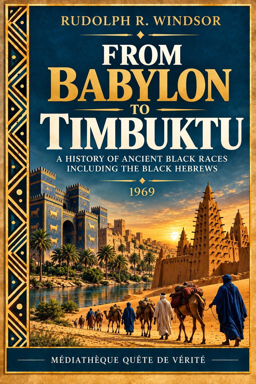 From Babylon to Timbuktu